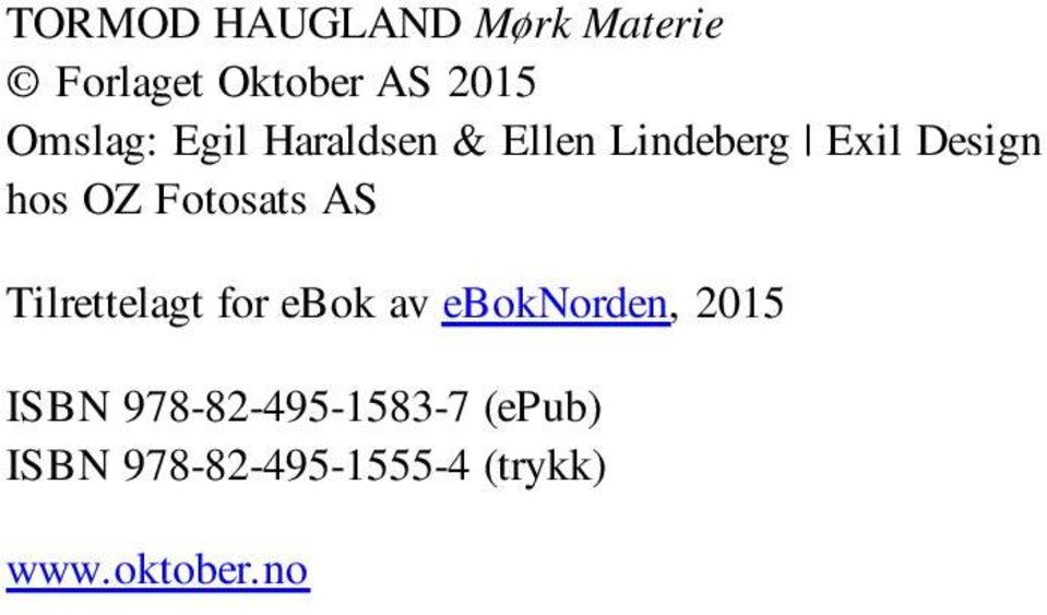 Fotosats AS Tilrettelagt for ebok av eboknorden, 2015 ISBN