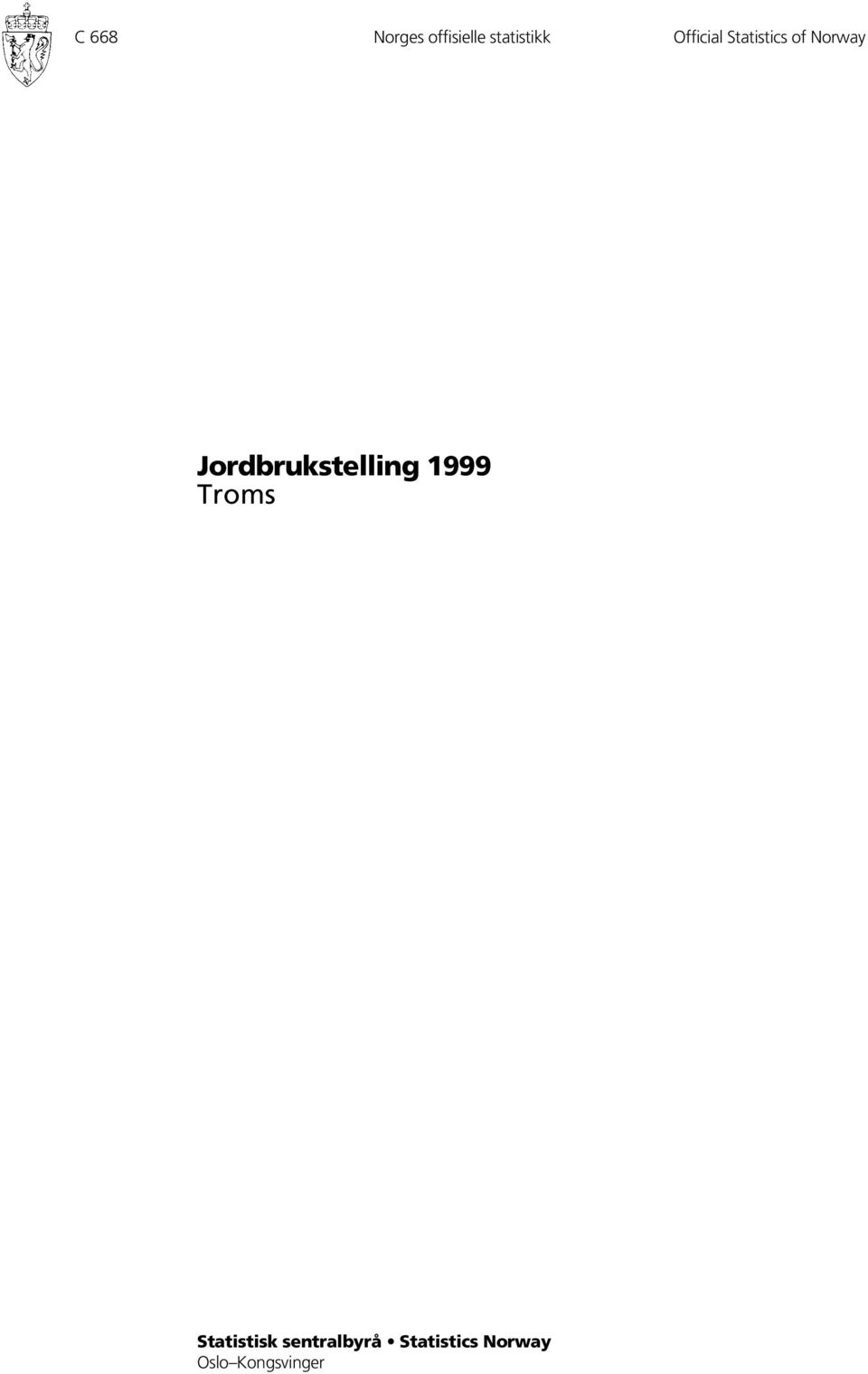 Jordbrukstelling 1999 Troms