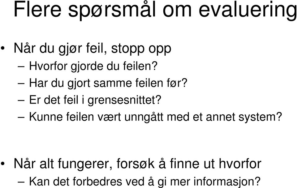 Er det feil i grensesnittet?