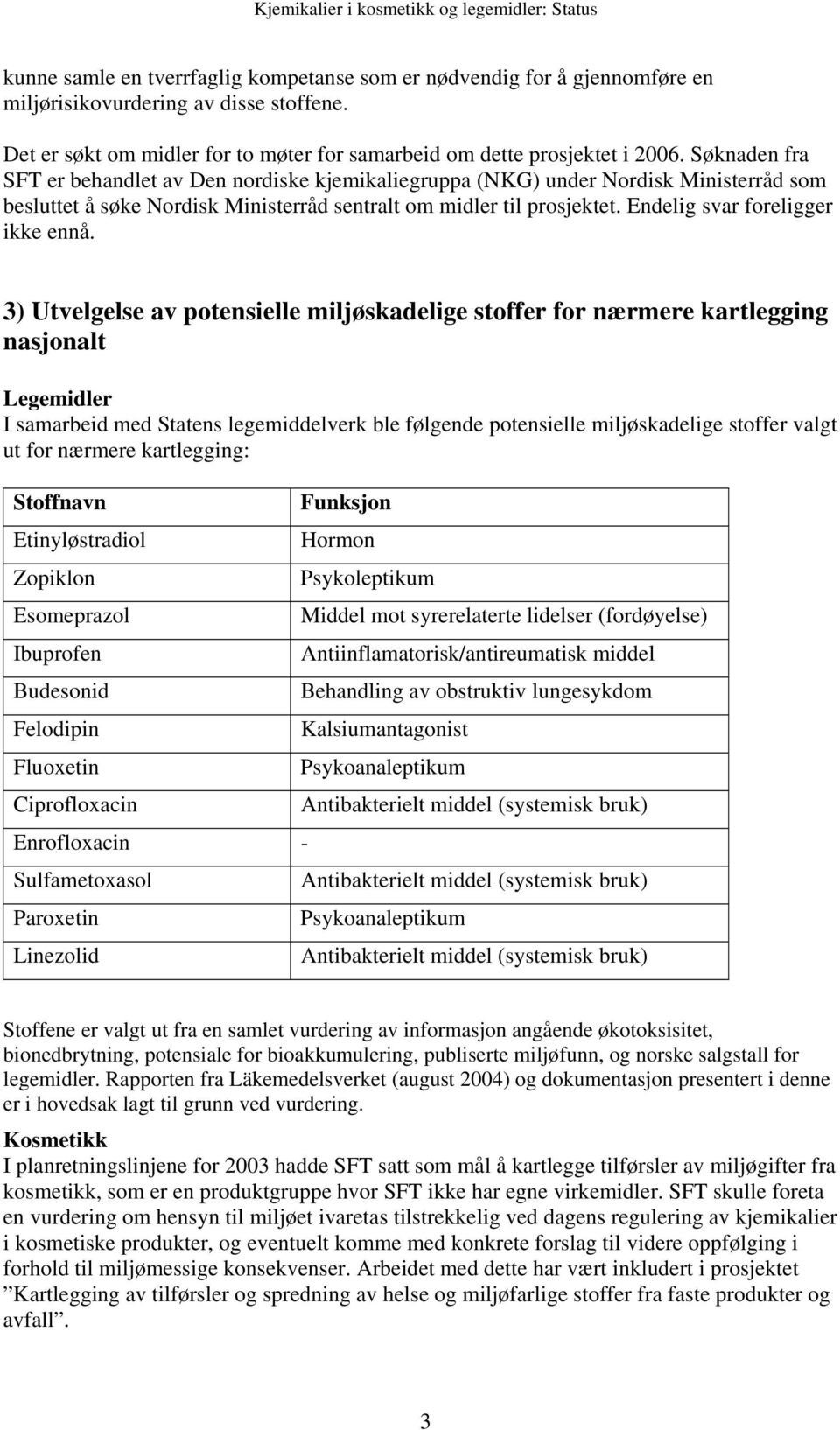 Endelig svar foreligger ikke ennå.