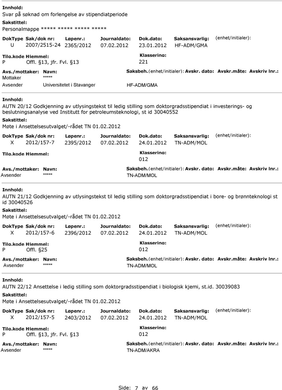 petroleumsteknologi, st id 300405 Møte i Ansettelsesutvalget/-rådet TN 01.