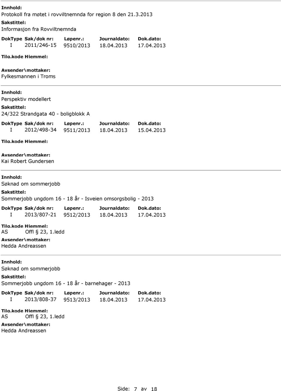 boligblokk A 2012/498-34 9511/2013 15.04.