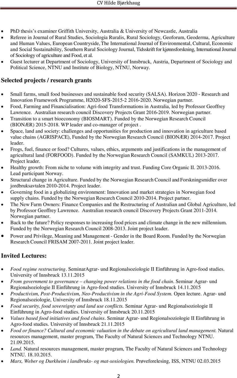 International Journal of Sociology of agriculture and Food, et al.