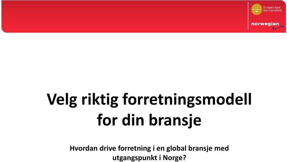 bransje Hvordan drive forretning i