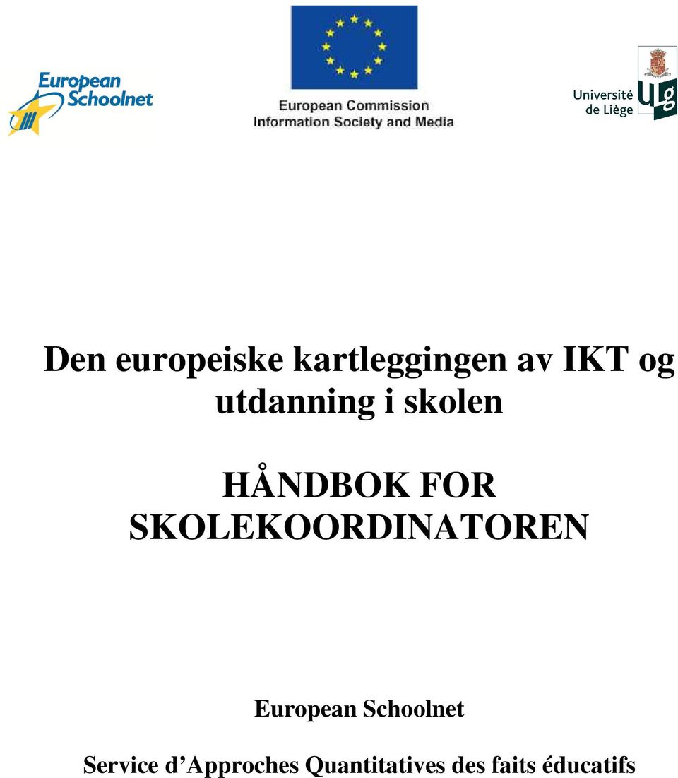 SKOLEKOORDINATOREN European Schoolnet