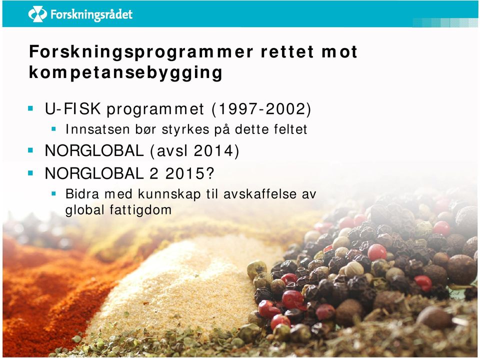 på dette feltet NORGLOBAL (avsl 2014) NORGLOBAL O 2