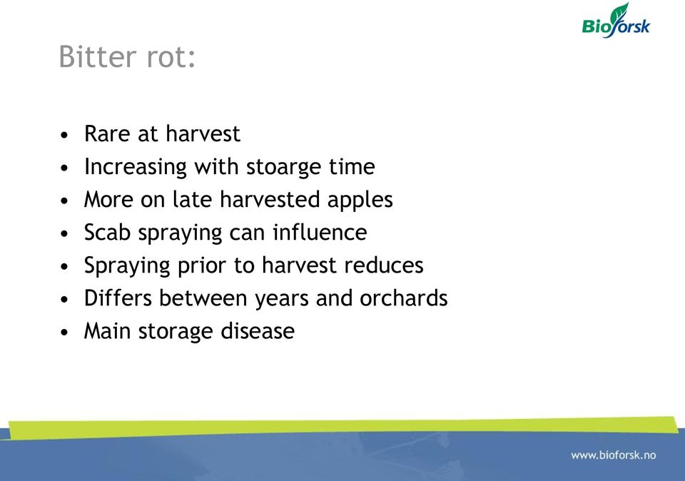 spraying can influence Spraying prior to harvest