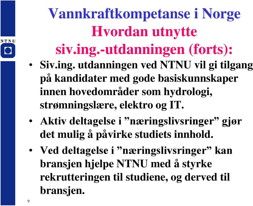 n (forts): Siv.ing.