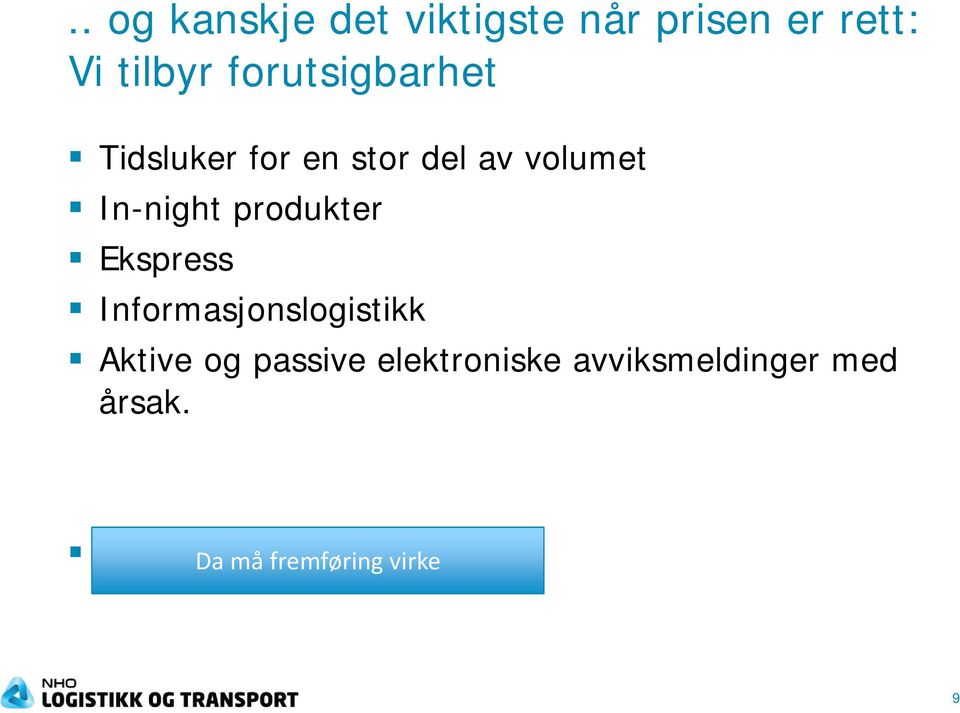 produkter Ekspress Informasjonslogistikk Aktive og passive