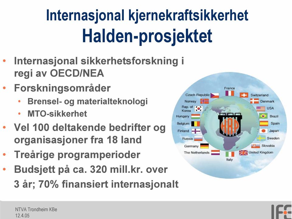 materialteknologi MTO-sikkerhet Vel 100 deltakende bedrifter og organisasjoner fra