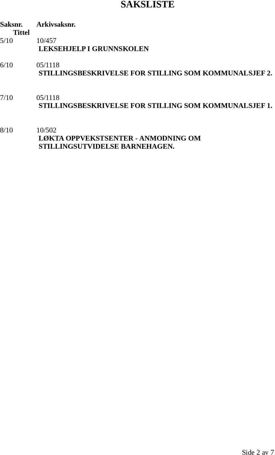 STILLINGSBESKRIVELSE FOR STILLING SOM KOMMUNALSJEF 2.