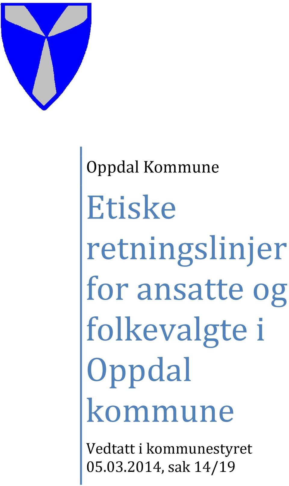 folkevalgte i Oppdal kommune