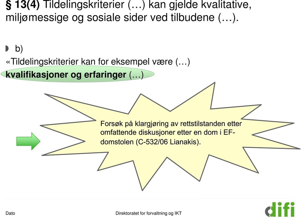 tilbudene ( ).