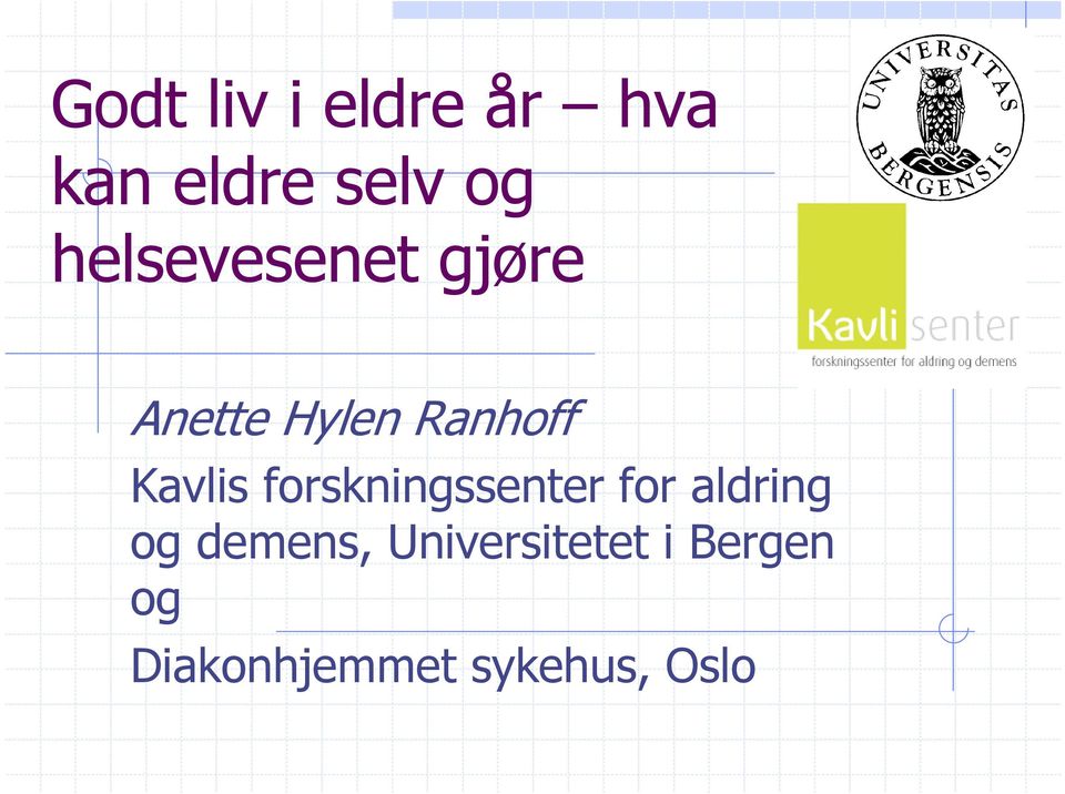 Kavlis forskningssenter for aldring og