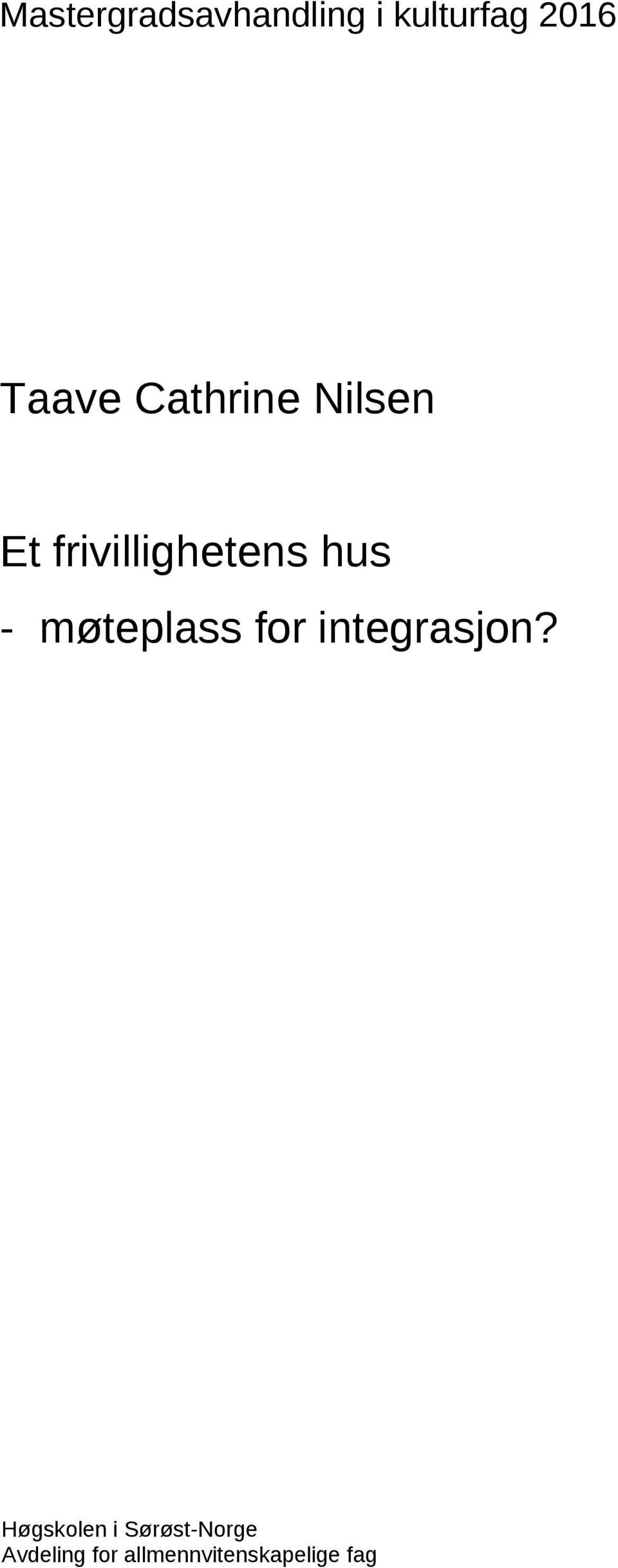 hus - møteplass for integrasjon?