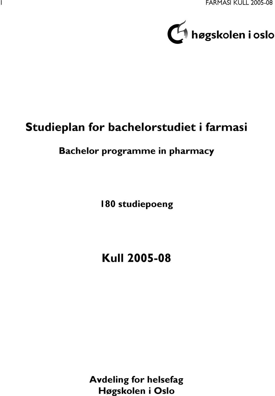 programme in pharmacy 180 studiepoeng