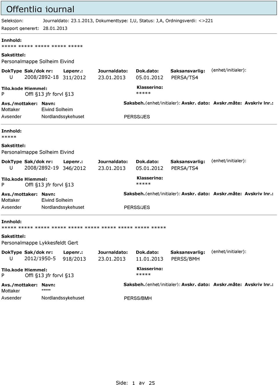 : Mottaker Eivind Solheim ERSS/JES ersonalmappe Solheim Eivind 2008/2892-19 346/2012 05.