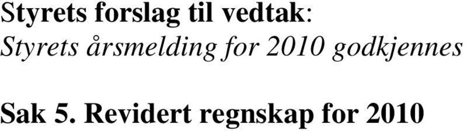 årsmelding for 2010