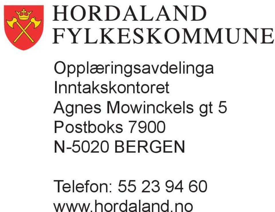 Mowinckels gt 5 Postboks 7900