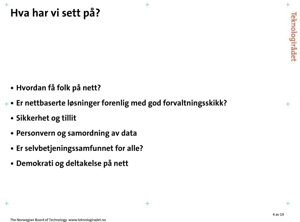 forvaltningsskikk?