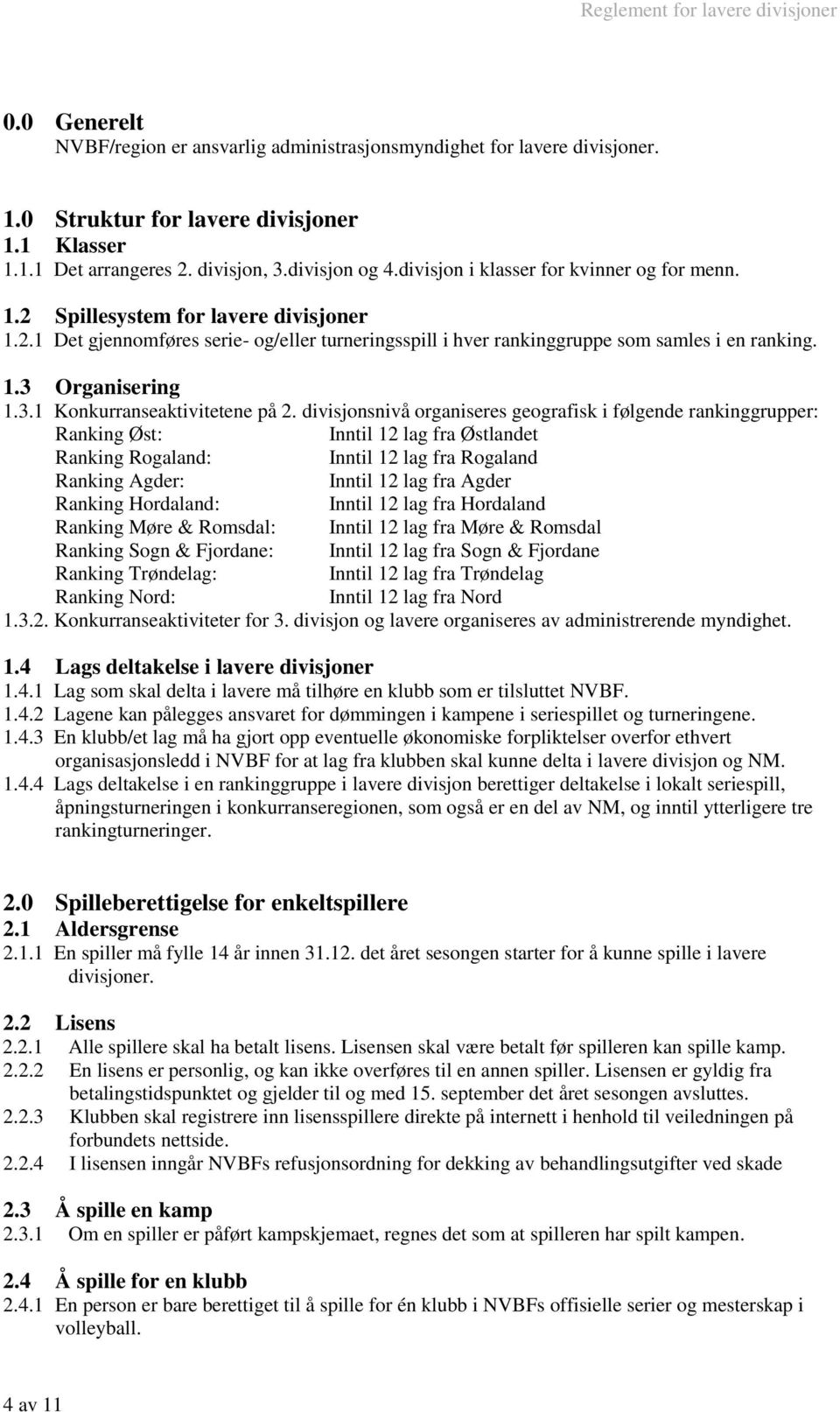 3.1 Konkurranseaktivitetene på 2.