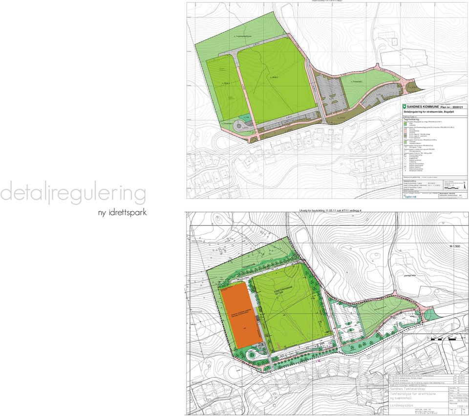 1) Idrett Lekeplass Reguleringsplan-Samferdselsanlegg og teknisk infrastruktur (PBL2008 12-5 NR.