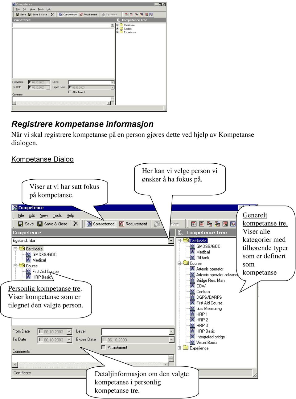 Generelt kompetanse tre.