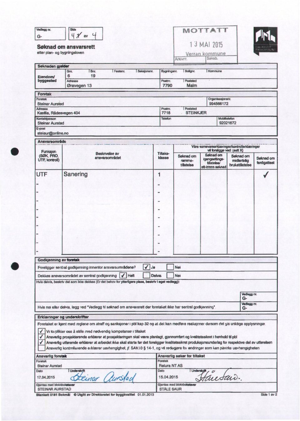 SIener Aunted Eonal etesaw@onhnen PonI Peand 778STEINKER elelon lactelee 9202072 Aneveraområde Fullajon (SØK P0, UTF, hreltr ) UTF Sanerng Besknvelse av ansvamormdel 0akaleS30 Sekred om romme_