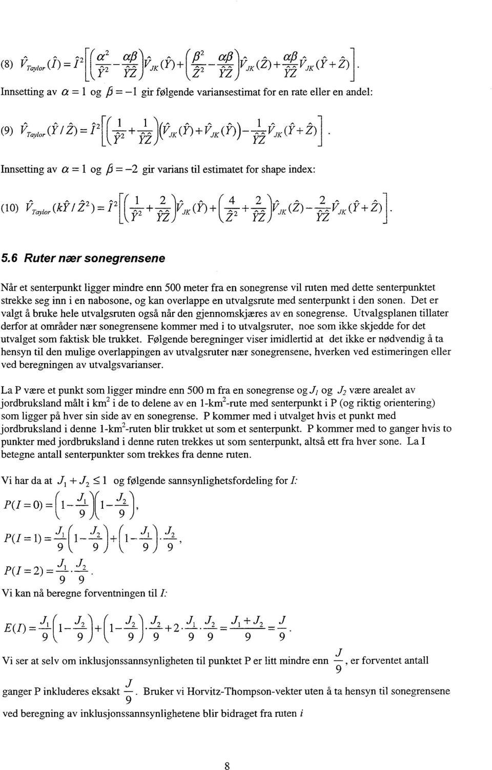 \ (10) Gay/or (kki 2 2 ) = 1 2 i,)2) 4 2 2 - Vilc (Z) Vfic (Y+ Z) Z 2 YZ) YZ 5.