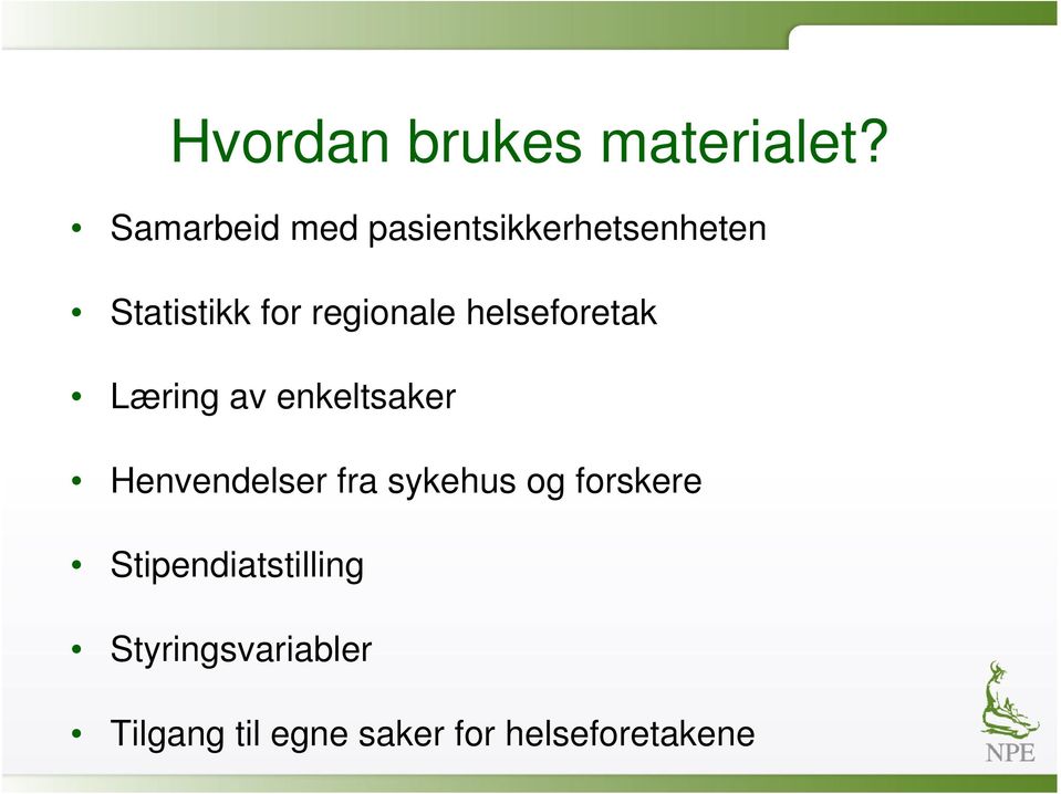 regionale helseforetak Læring av enkeltsaker Henvendelser