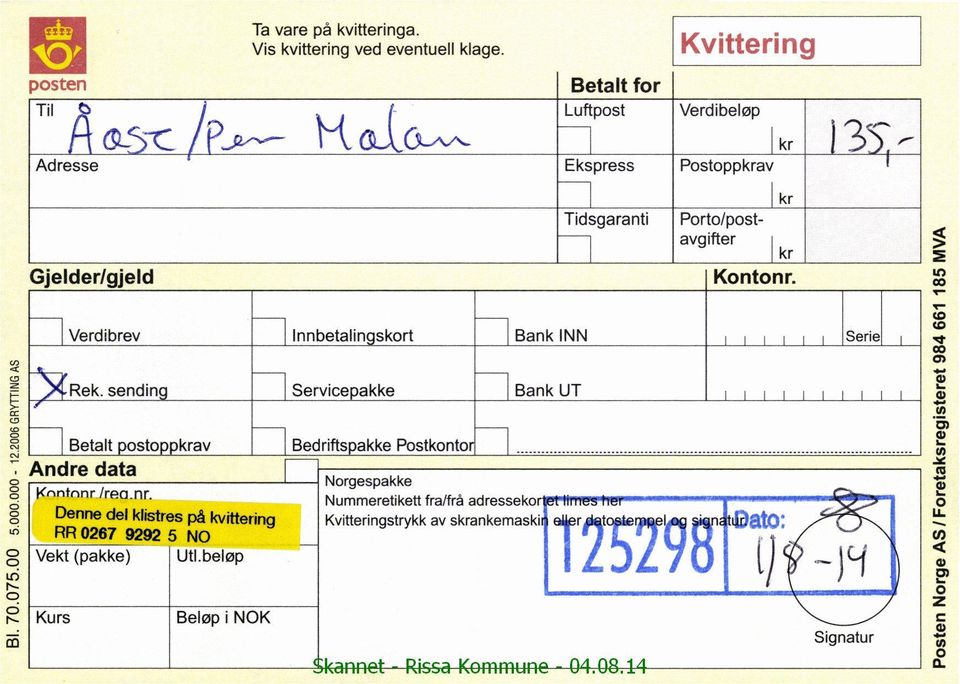 å Verdbrev lnnbetalngskort BanklNN, t J, 1 t sere, XRek.sendnl Servcepakke Bank UT t t,, å BetaltPostoppkrav BedrftspakkePostkonto.