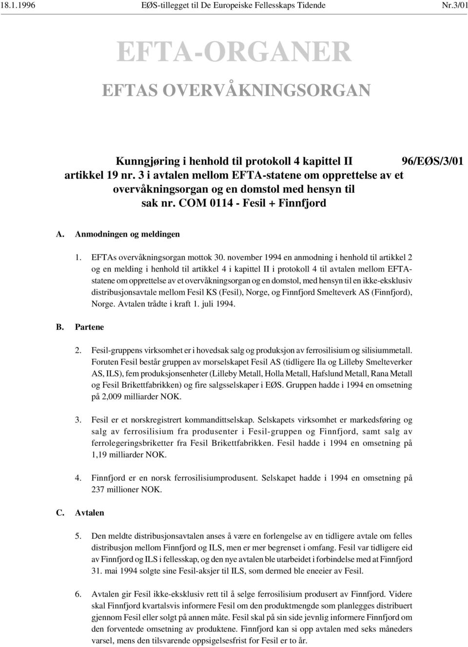 EFTAs overvåkningsorgan mottok 30.