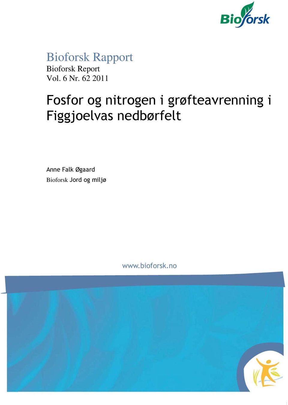 grøfteavrenning i Figgjoelvas