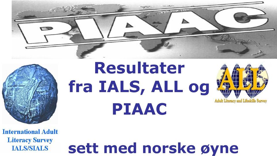 og PIAAC sett