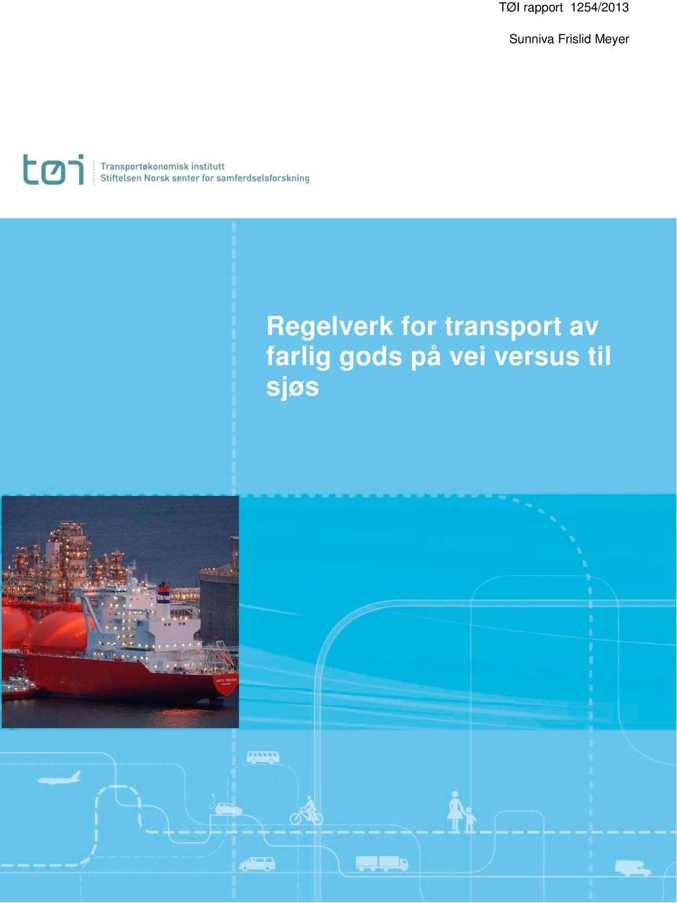 Regelverk for transport av