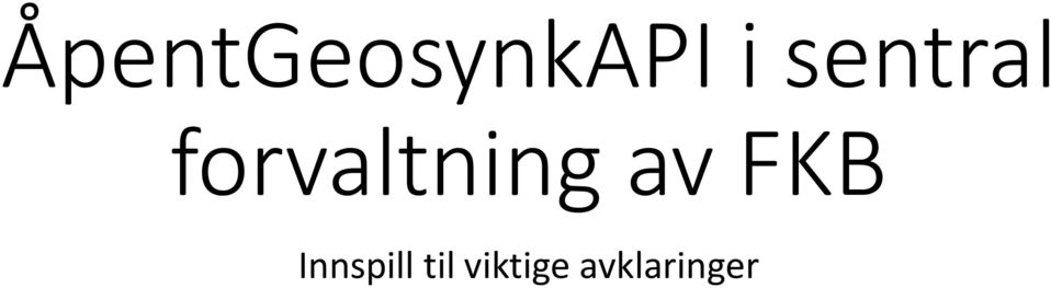 av FKB Innspill til