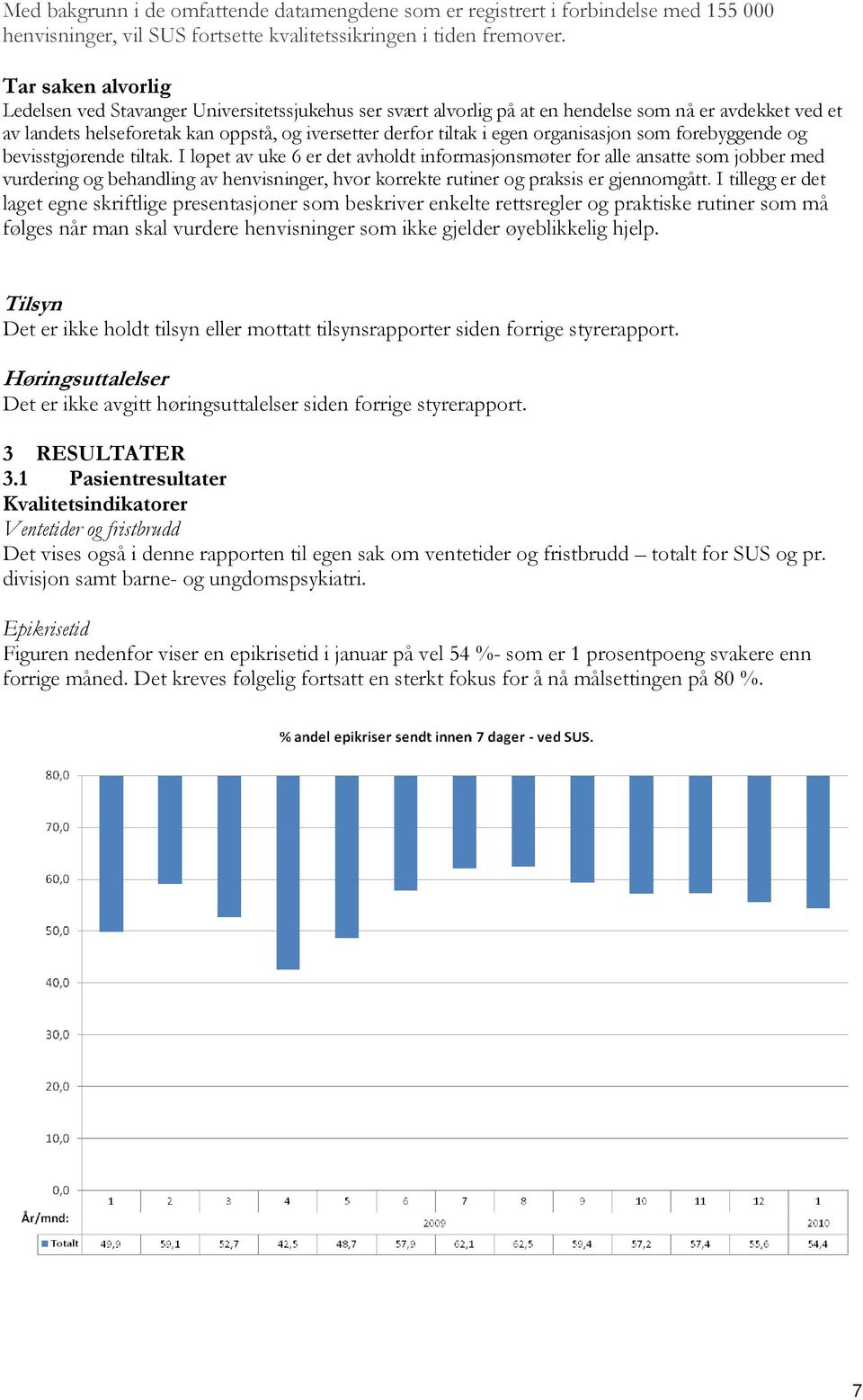 organisasjon som forebyggende og bevisstgjørende tiltak.