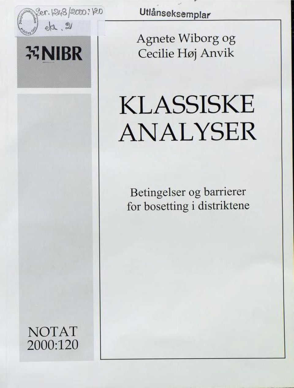 KLASSISKE ANALYSER Betingelser og