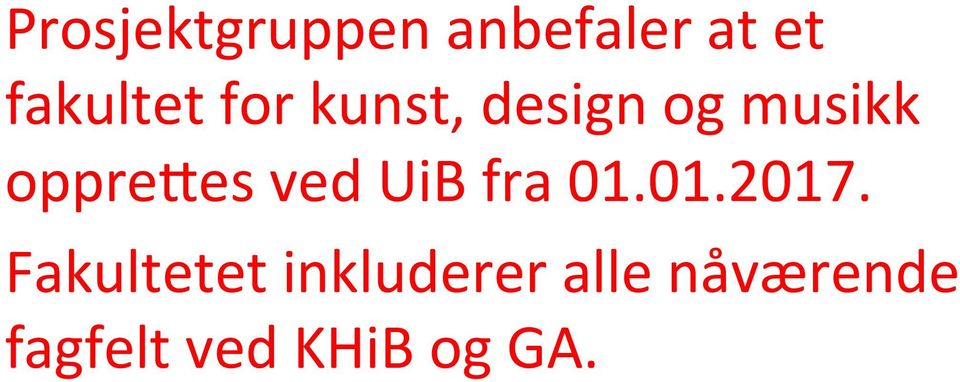 UiB fra 01.01.2017.