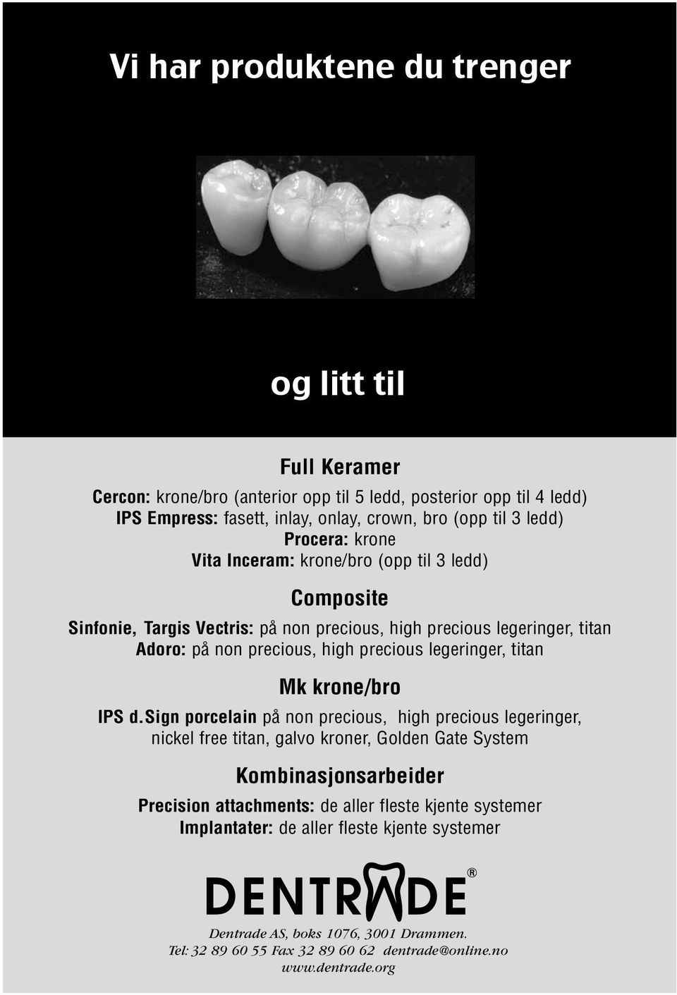 legeringer, titan Mk krone/bro IPS d.