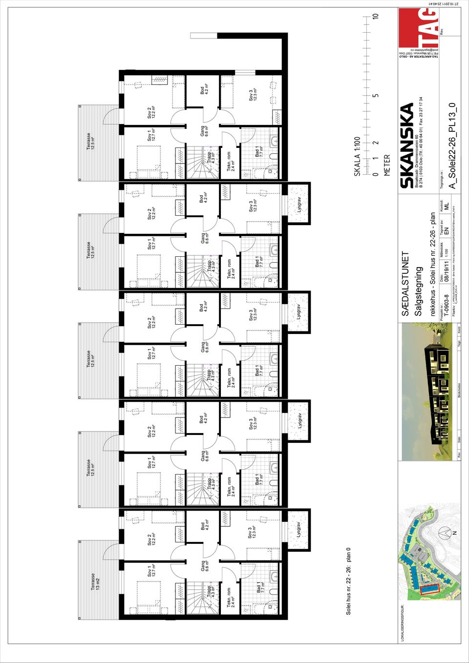 4 m² Tekn. rom 2.4 m² Tekn. rom 2.4 m² Tekn. rom 2.4 m² Bad 1 7.7 m² Sov 3 12.3 m² Bad 1 7.7 m² Sov 3 12.3 m² Bad 1 7.7 m² Sov 3 12.3 m² Bad 1 7.7 m² Sov 3 12.3 m² Lysgrav Lysgrav Lysgrav TAG ARKITEKTER AS - OSLO PB 7126 Majorstua / 0307 Oslo post@tagarkitekter.