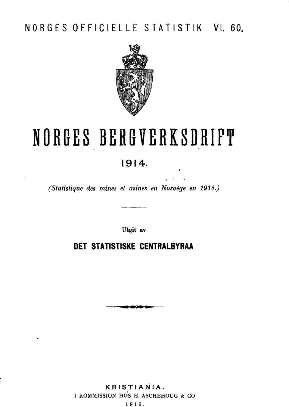 (Statistique des mines et usines en Norvège en 1914)