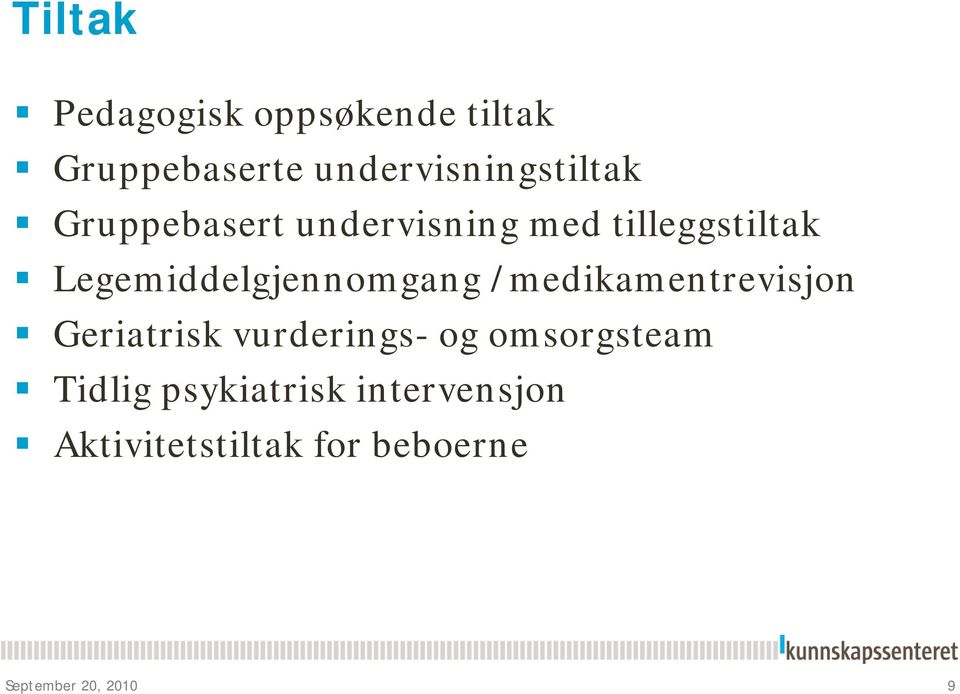 Legemiddelgjennomgang /medikamentrevisjon Geriatrisk i vurderings- og