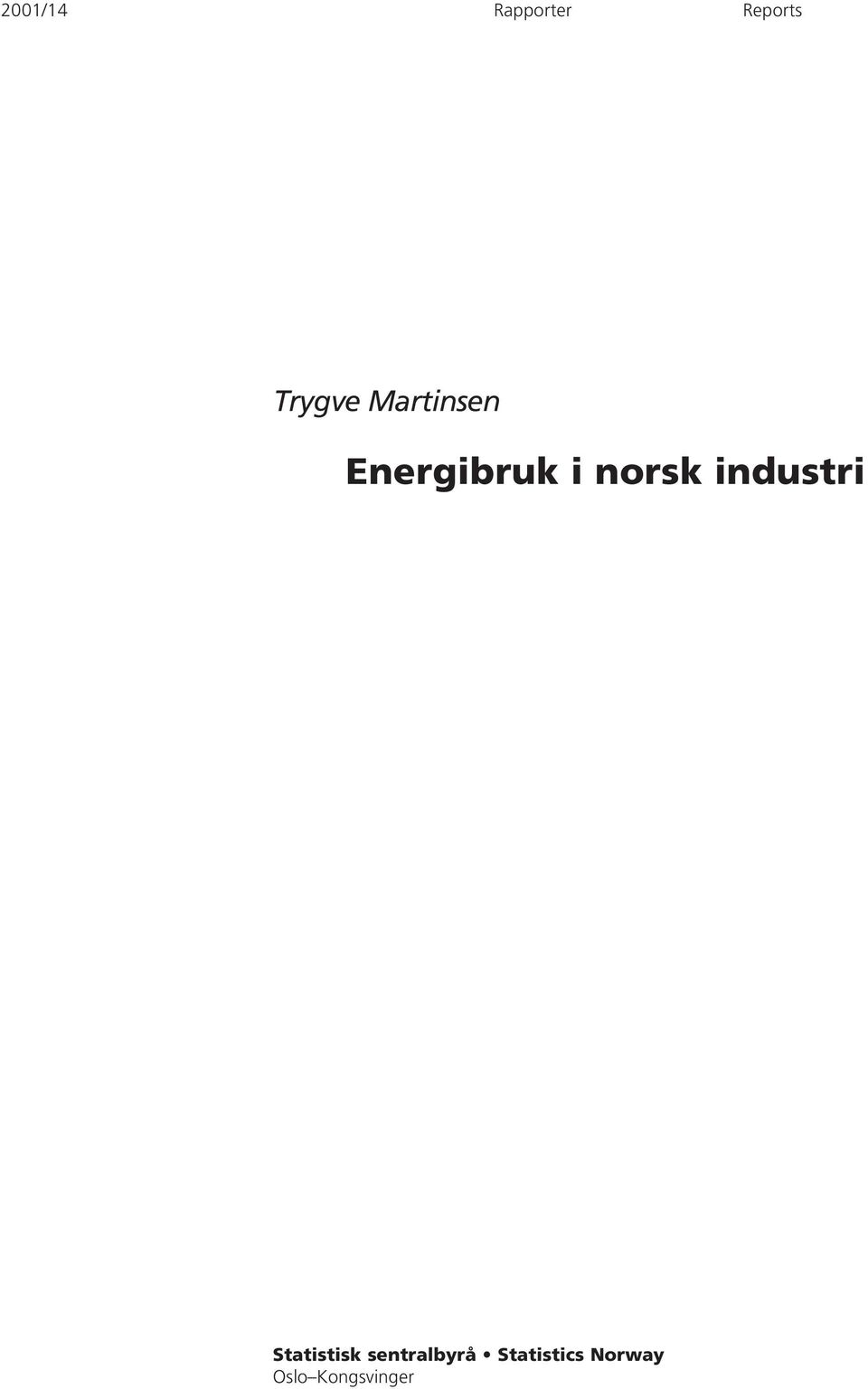 norsk industri Statistisk