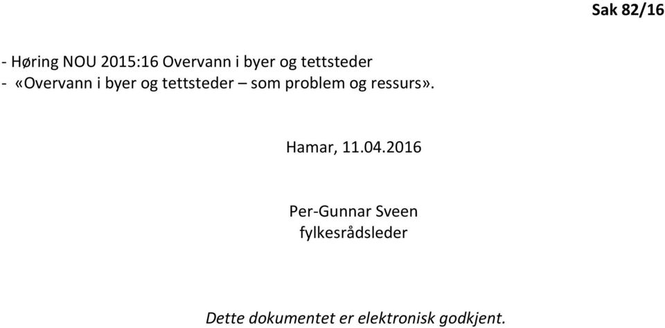 problem og ressurs». Hamar, 11.04.