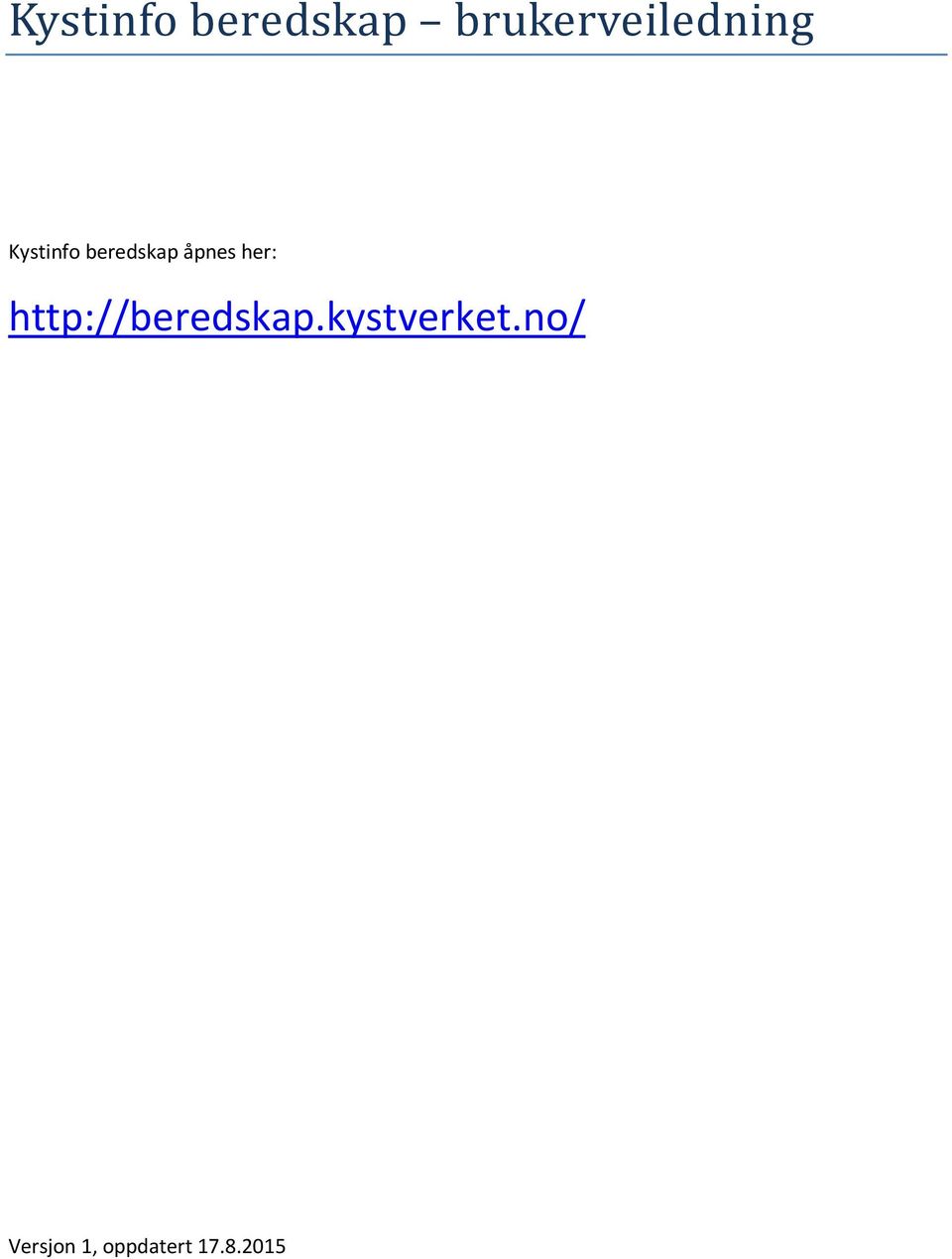 http://beredskap.kystverket.