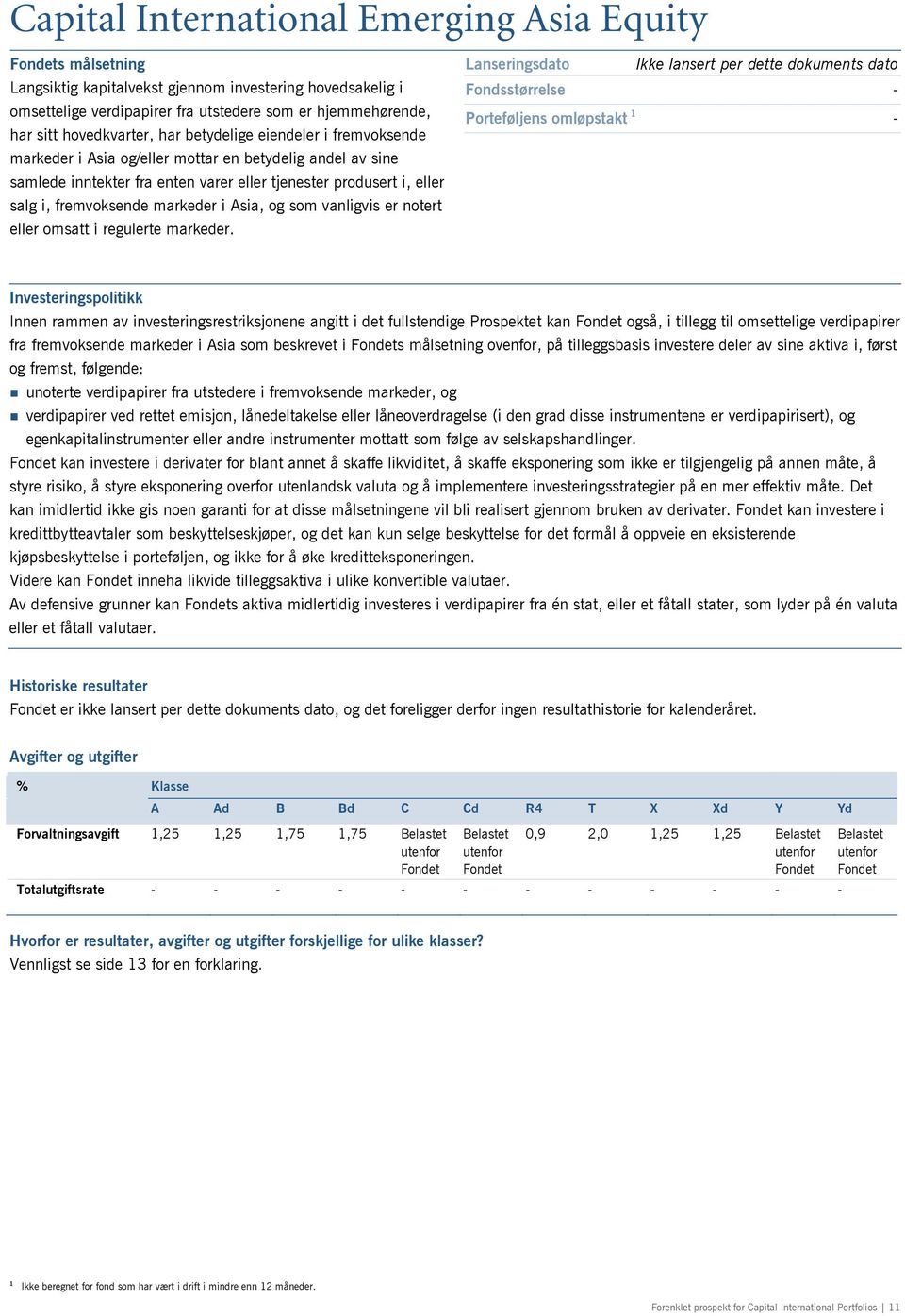 Asia, og som vanligvis er notert eller omsatt i regulerte markeder.