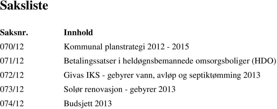 Betalingssatser i heldøgnsbemannede omsorgsboliger (HDO)