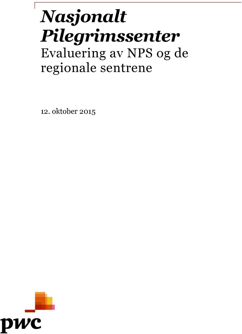 Evaluering av NPS og