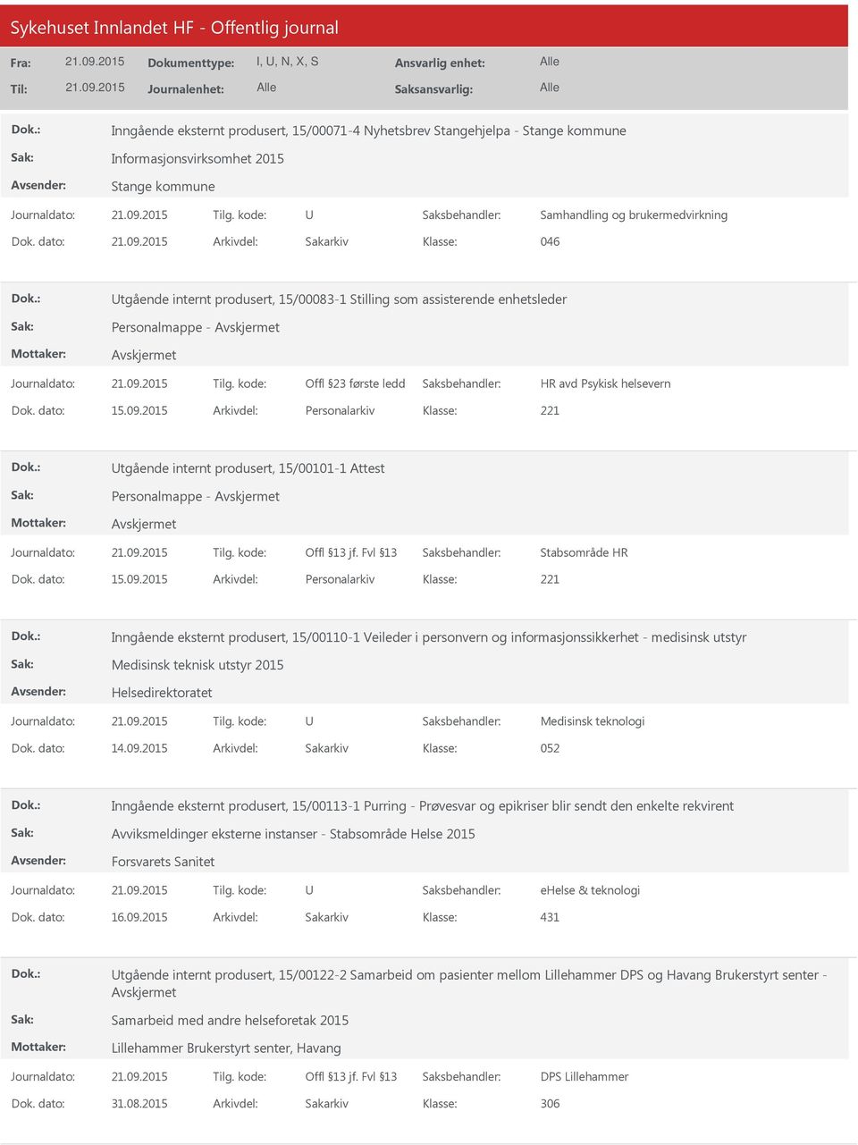 2015 Arkivdel: Personalarkiv tgående internt produsert, 15/00101-1 Attest Dok. dato: 15.09.